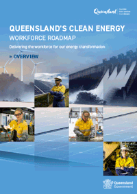 Queensland's Clean Energy Workforce Roadmap (Overview)